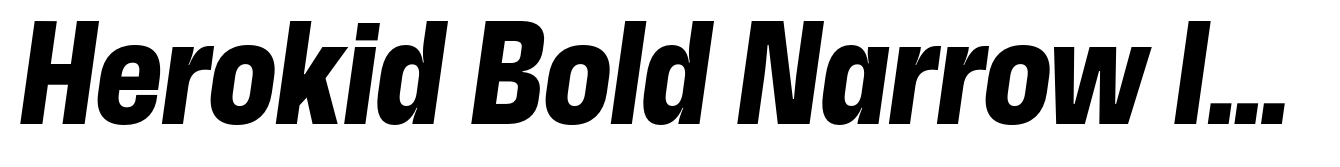 Herokid Bold Narrow Italic